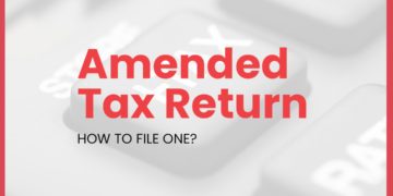 Amended Tax Return-How to File One